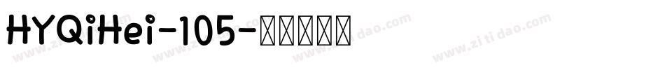 HYQiHei-105字体转换