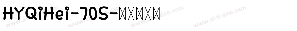 HYQiHei-70S字体转换