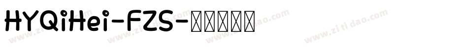 HYQiHei-FZS字体转换