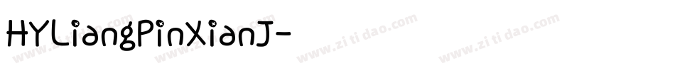 HYLiangPinXianJ字体转换