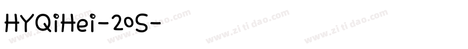 HYQiHei-20S字体转换