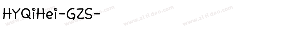 HYQiHei-GZS字体转换