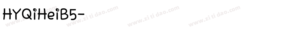 HYQiHeiB5字体转换