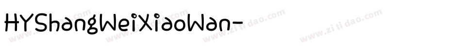 HYShangWeiXiaoWan字体转换