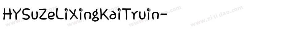 HYSuZeLiXingKaiTruin字体转换