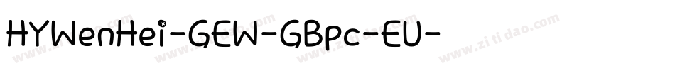 HYWenHei-GEW-GBpc-EU字体转换