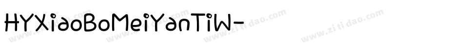 HYXiaoBoMeiYanTiW字体转换