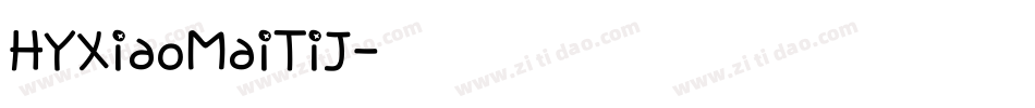 HYXiaoMaiTiJ字体转换