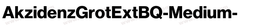 AkzidenzGrotExtBQ-Medium字体转换