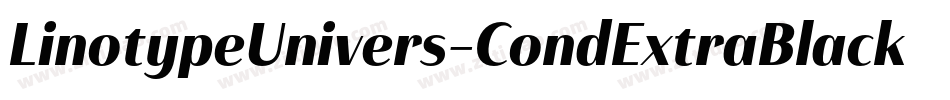 LinotypeUnivers-CondExtraBlackIt字体转换