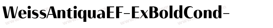 WeissAntiquaEF-ExBoldCond字体转换