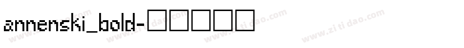 annenski_bold字体转换