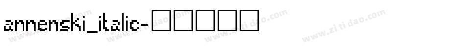 annenski_italic字体转换