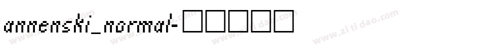 annenski_normal字体转换