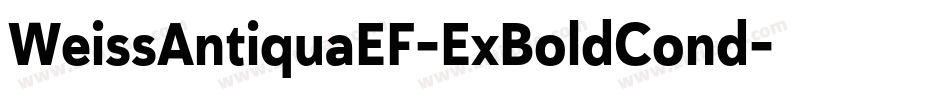 WeissAntiquaEF-ExBoldCond字体转换