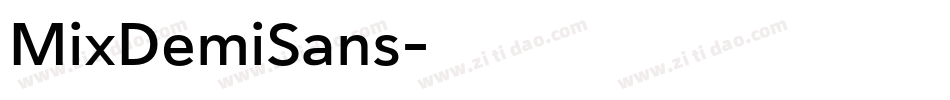 MixDemiSans字体转换 MixDemiSans字体转换