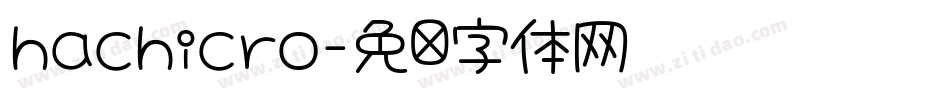 hachicro字体转换