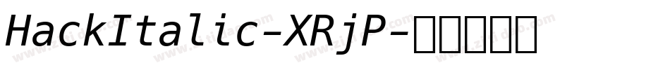 HackItalic-XRjP字体转换