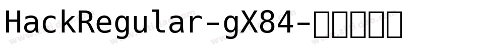 HackRegular-gX84字体转换