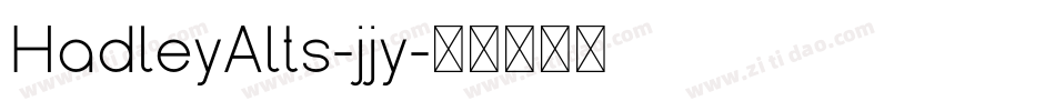 HadleyAlts-jjy字体转换