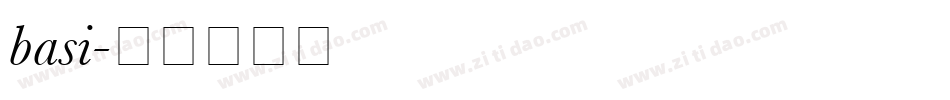 basi字体转换