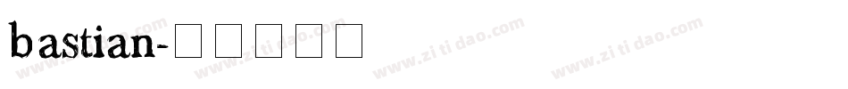 bastian字体转换