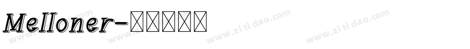 Melloner字体转换
