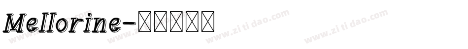 Mellorine字体转换