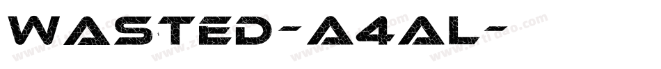 Wasted-A4AL字体转换