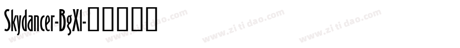 Skydancer-BgXl字体转换