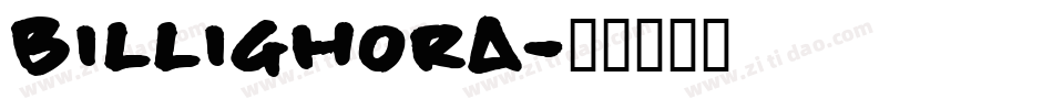 billighora字体转换