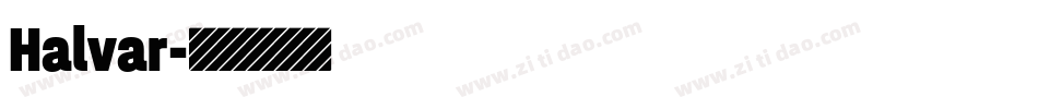 Halvar字体转换