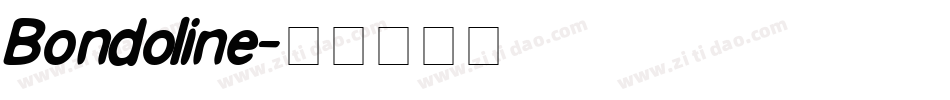 Bondoline字体转换