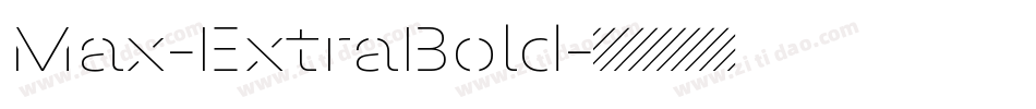 Max-ExtraBold字体转换