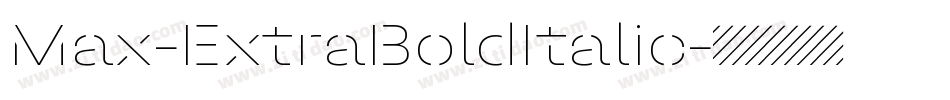 Max-ExtraBoldItalic字体转换