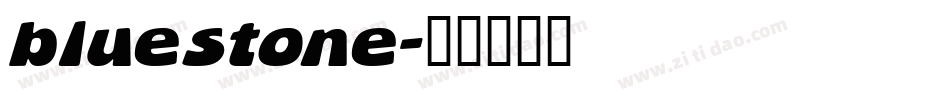 bluestone字体转换