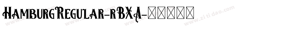 HamburgRegular-rBXA字体转换