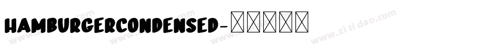 HamburgerCondensed字体转换