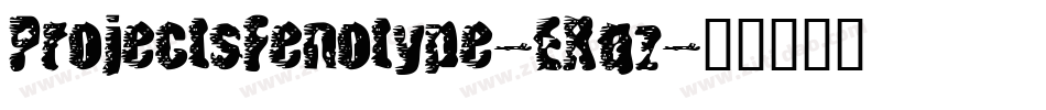 ProjectsFenotype-EXqz字体转换