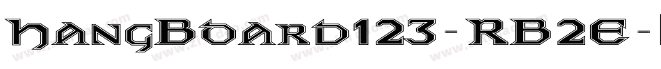 HangBoard123-RB2E字体转换