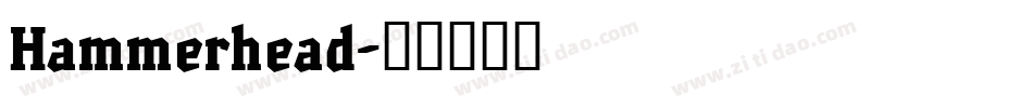 Hammerhead字体转换
