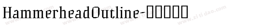 HammerheadOutline字体转换