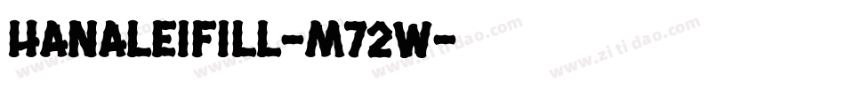 HanaleiFill-M72w字体转换