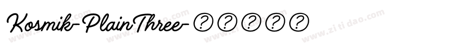 Kosmik-PlainThree字体转换