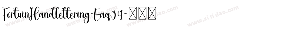 FortuinHandlettering-Eaq94字体转换 FortuinHandlettering-Eaq94字体转换