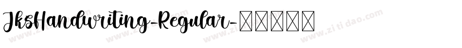 JksHandwriting-Regular字体转换