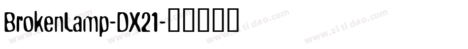 BrokenLamp-DX21字体转换