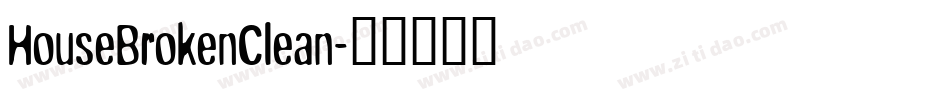 HouseBrokenClean字体转换