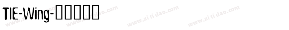 TIE-Wing字体转换