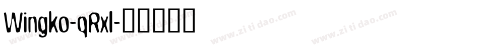 Wingko-qRxl字体转换